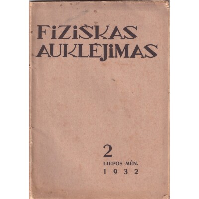 238. Fiziškas auklėjimas, 1932 m.