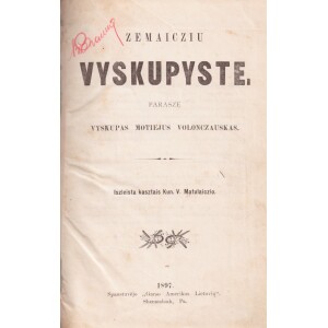 170. M. Valančiaus Žemaičių vyskupystė 1897