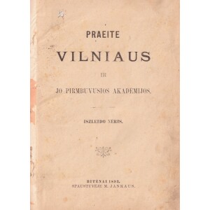 171. P. Vileišio Vilniaus istorija 1893