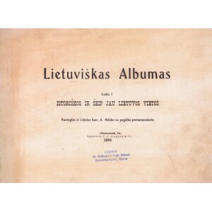 307. Antano Miluko Lietuviškas albumas